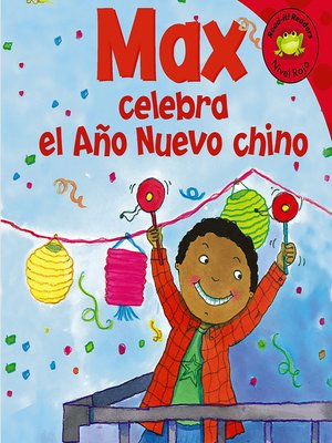 cover image of Max celebra el Ano Nuevo chino
